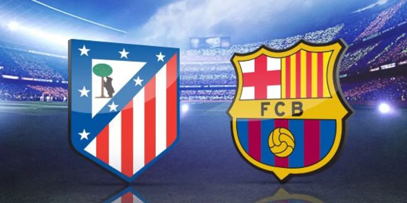 Soi Kèo Atletico Madrid Vs Barcelona Lúc 02H00 Ngày 05/04 1 Soi Kèo Atletico Madrid Vs Barcelona Lúc 02H00 Ngày 05/04