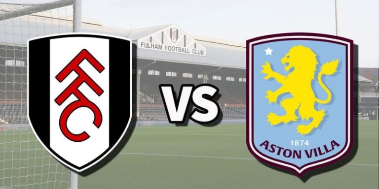 Nhận Định Fulham Vs Aston Villa 18H30 Ngày 25/04 - Premier League